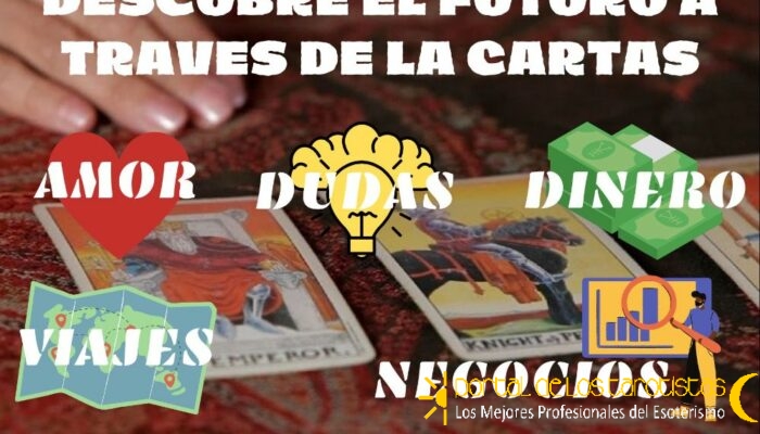 DESCUBRE EL FUTURO A TRAVES DE LA CARTAS